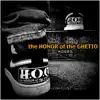 H.O.G - The Honor of The Ghetto - Single